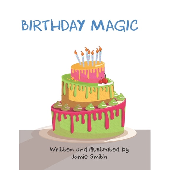 Birthday Magic, (Paperback)
