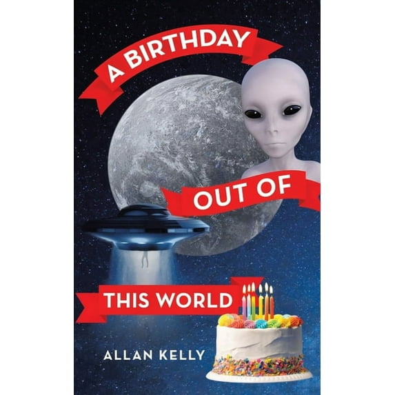 Birthday Out of This World