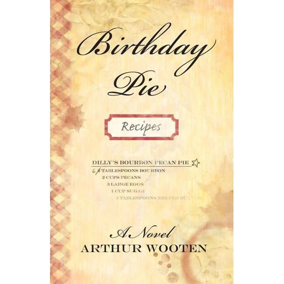 Birthday Pie (Paperback) by Arthur Wooten - Walmart.com