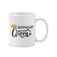 thumbnail image 1 of Birthday Queen. Mug - Image by Shutterstock,, 1 of 4