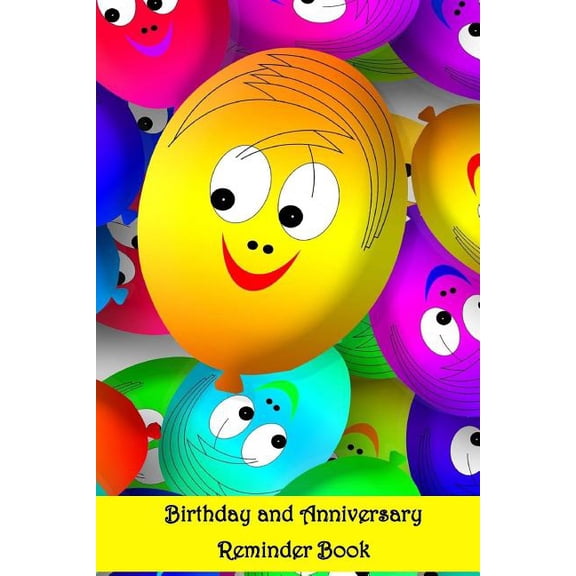 Birthday Reminder Books: Birthday and Anniversay Reminder Book : Birthday and Avviversary Date Book (Paperback)