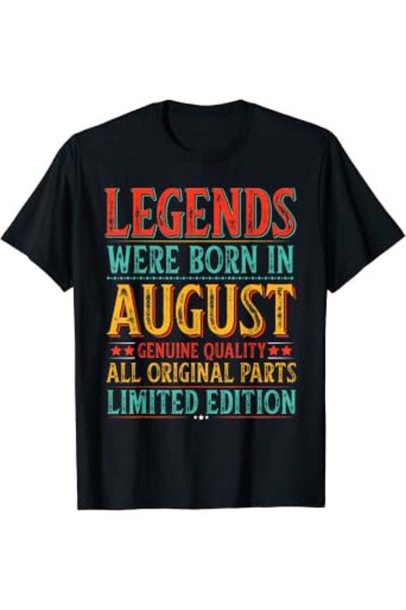 Birthday Retro Legends Were Born In August Original Parts Celebration T-Shirt, Size S-5XL