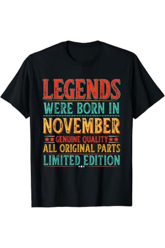 Birthday Retro Legends Were Born In November Original Parts Celebration T-Shirt, Size S-5XL