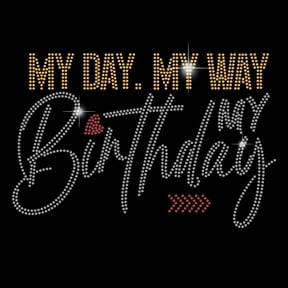 Birthday Rhinestone Iron on Transfers My Birthday Rhinestone Heat Transfer Rhinestone Template Decal for DIY Clothes Birthday Party Costume Decor