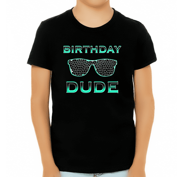 Birthday Shirt Boy - Birthday Dude Shirt Birthday Boy Shirt for BOYS - Birthday Happy Birthday Shirt