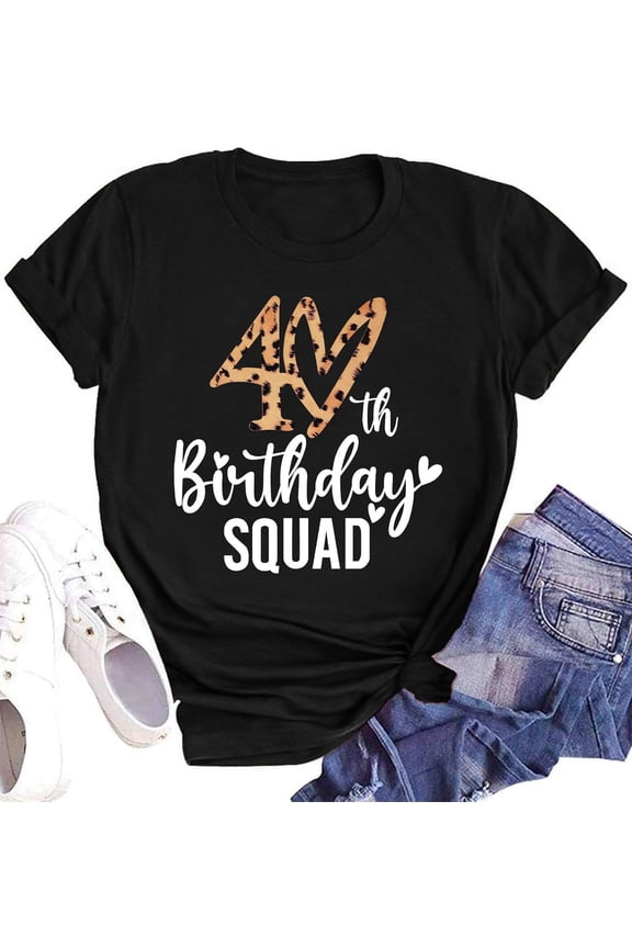 Birthday Shirts for Women 40th Birthday Queen T Shirt 40 Years Old Birthday Squad Shirt Birthday Girl Tops