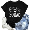 thumbnail image 1 of Birthday Shirts for Women It's My Birthday Shirt Birthday Party Squad Tee Top, 1 of 5
