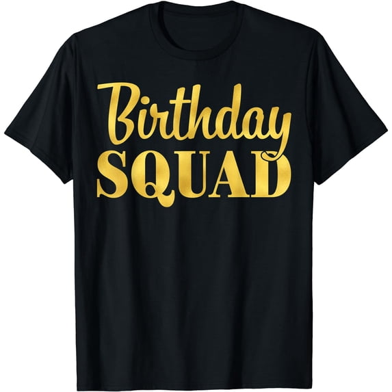 Birthday Squad Birthday Gang Birthday Crew T-Shirt