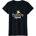thumbnail image 1 of Birthday Squad Birthday Party Funny Gift T-Shirt, 1 of 3