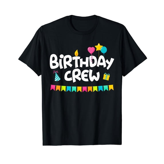 Birthday Squad Clothing - Birthday Crew T-Shirt