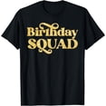 thumbnail image 1 of Birthday Squad Crew Gold Party T-Shirt, 1 of 4