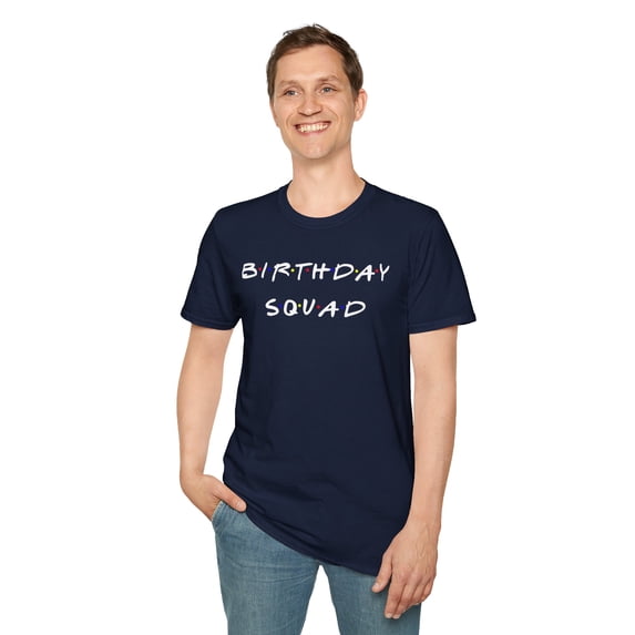 Birthday Squad, Gildan Unisex Softstyle T-Shirt, Graphic Tee, S-3XL
