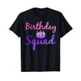 thumbnail image 1 of Birthday Squad Matching Family Group Birthday Party T-Shirt, 1 of 5