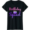 thumbnail image 1 of Birthday Squad Matching Family Group Birthday Party T-Shirt, 1 of 3