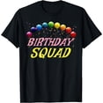 thumbnail image 1 of Birthday Squad Matching Family Group Birthday Party T-Shirt, 1 of 3