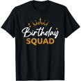 thumbnail image 1 of Birthday Squad Party Matching Family Group Funny Bday Team T-Shirt, 1 of 4