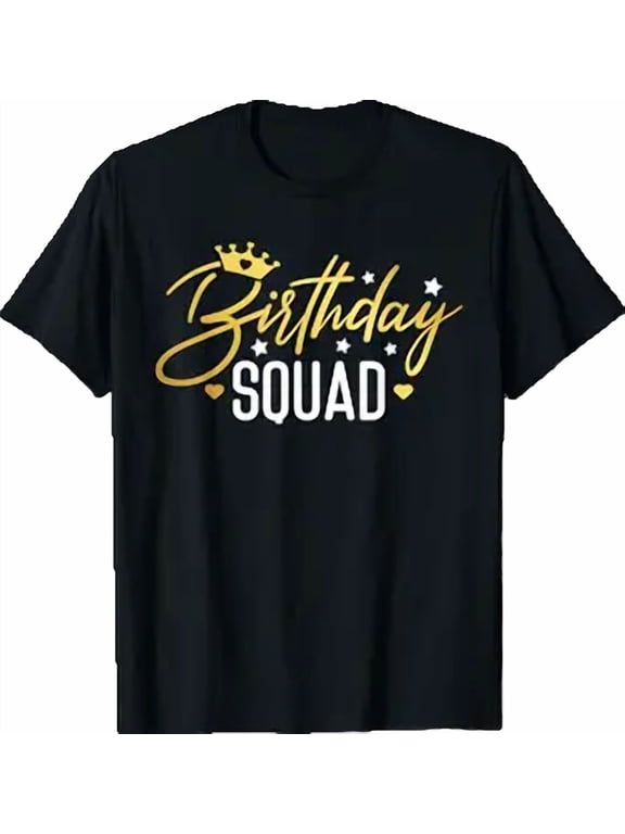 Birthday Squad Party Matching Family Group Funny Birth Team T-Shirt