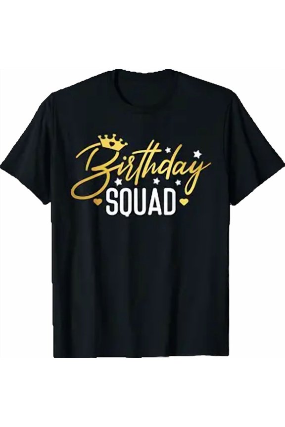 Birthday Squad Party Matching Family Group Funny Birth Team T-Shirt