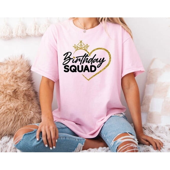 Birthday Squad T-Shirt, Birthday Shirt, Party Shirt, Birthday Team Shirt ,Birthday Group Shirt ,Birthday Quin Shirt,Birthday Friend