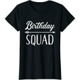 thumbnail image 1 of Birthday Squad T-Shirt, 1 of 3