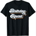 thumbnail image 1 of Birthday Squad Tee Groovy Birthday Squad Tee -Party Birthday T-Shirt, 1 of 3