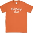 thumbnail image 1 of Birthday Suit T-Shirt Funny Holiday Your Day Your Way Humor Gift Tee - Orange, 3XL, 1 of 1