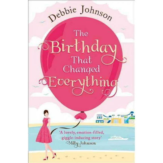 Birthday That Changed Everything