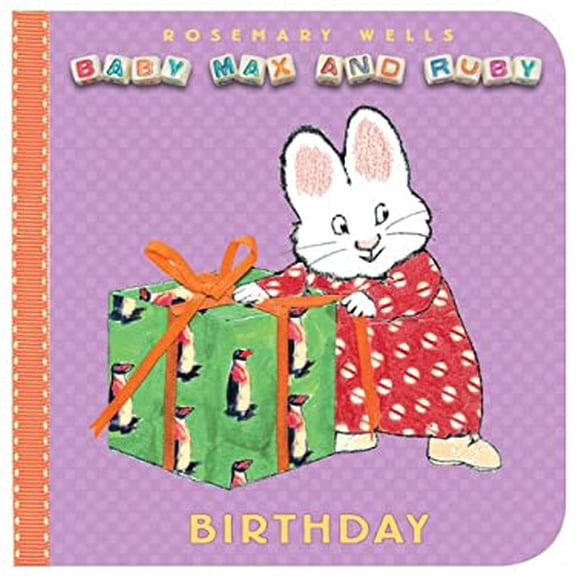 Pre-Owned Birthday (Baby Max and Ruby), 9780670011759, 0670011754, Paperback, Brdbk edition