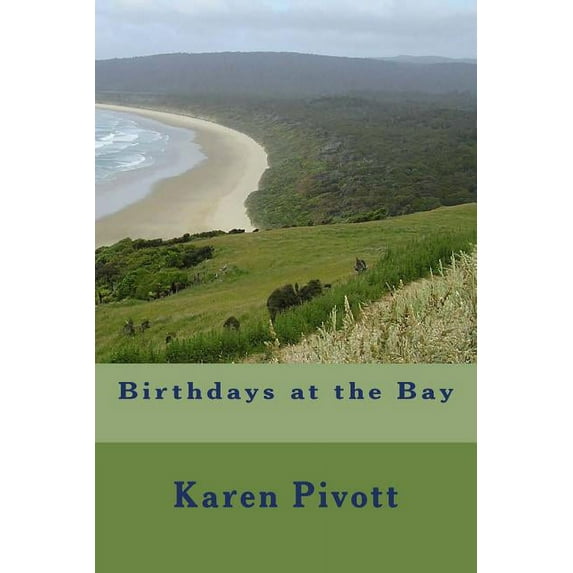 Birthdays at the Bay, (Paperback)