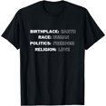 thumbnail image 1 of Birthplace Earth Race Human Politics Freedom Religion Love T-Shirt, 1 of 3