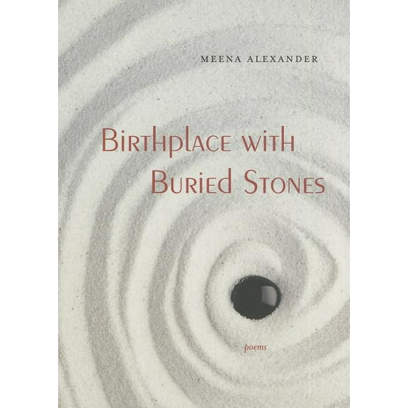 Birthplace with Buried Stones : Poems (Paperback)