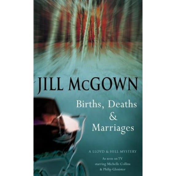 Pre-Owned Births, Deaths and Marriages (A Lloyd and Hill Mystery) (Hardcover) 0333904869 9780333904862