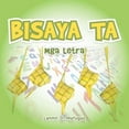 thumbnail image 1 of Bisaya Ta: Mga Letra, (Paperback), 1 of 1