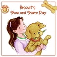 thumbnail image 1 of Pre-Owned Biscuit's Show and Share Day (Paperback) 0061128325 9780061128325, 1 of 1