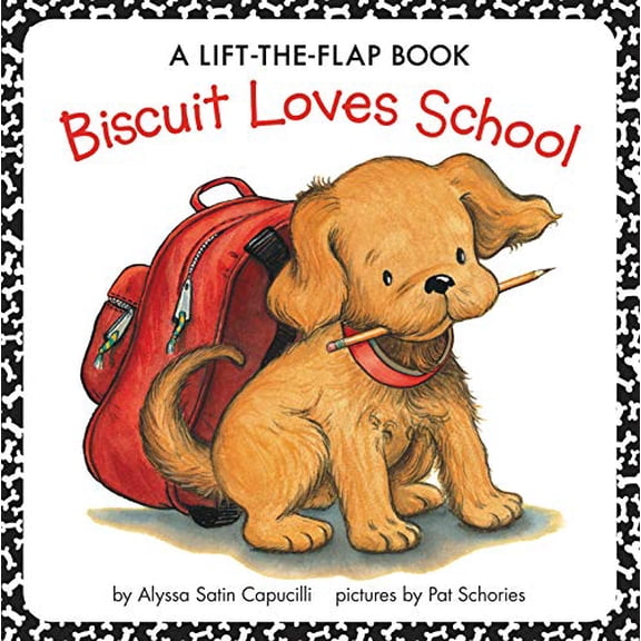 Pre-Owned Biscuit Loves School: A Lift-The-Flap Book (Paperback) 0062969544 9780062969545