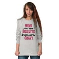 thumbnail image 1 of Biscuits And Gravy Funny Saying Silly Women Plus Size Long Sleeve Graphic Tee Brisco Brands 3X, 1 of 5