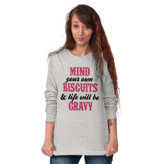 Biscuits And Gravy Funny Saying Silly Women Plus Size Long Sleeve Graphic Tee Brisco Brands 3X