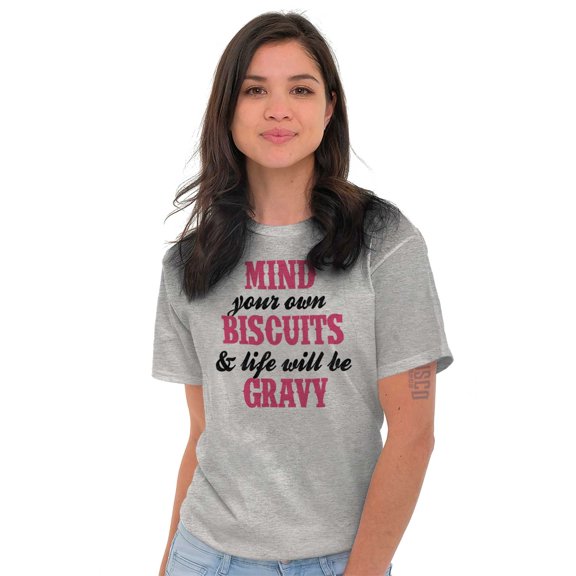Biscuits And Gravy Funny Saying Silly Women's Graphic T Shirt Tees Brisco Brands S