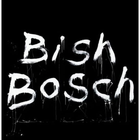Bish Bosch
