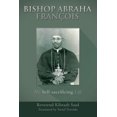 thumbnail image 1 of Bishop Abraha Fran?ois: His Self-Sacrificing Life, 1 of 1