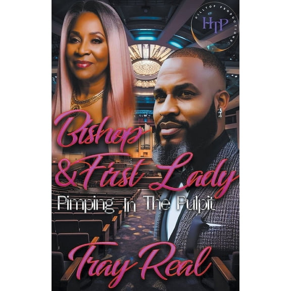 Bishop & First Lady Pimpin In The Pulpit, (Paperback)