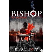Bishop Toy Soldiers
