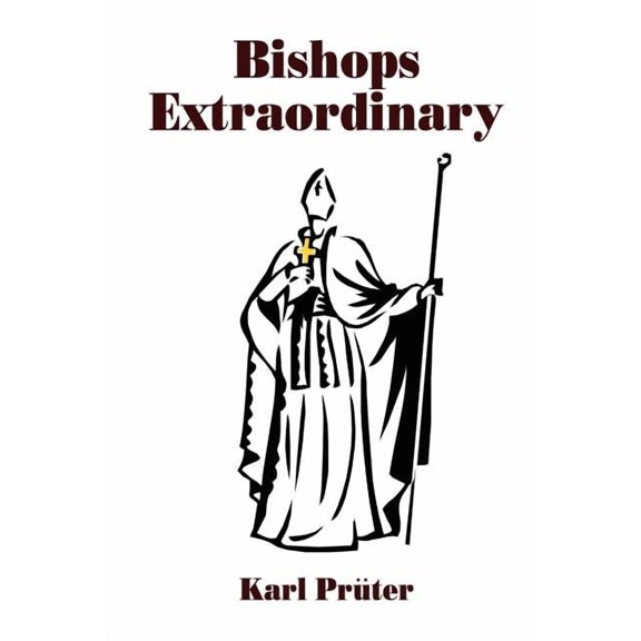 Bishops Extraordinary, (Paperback)