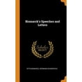 thumbnail image 1 of Bismarck's Speeches and Letters, 1 of 1
