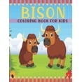 thumbnail image 1 of Bison Coloring Book For Kids: A Kids Coloring Book With Bison Collection, Stress Remissive, and Relaxation., (Paperback), 1 of 1