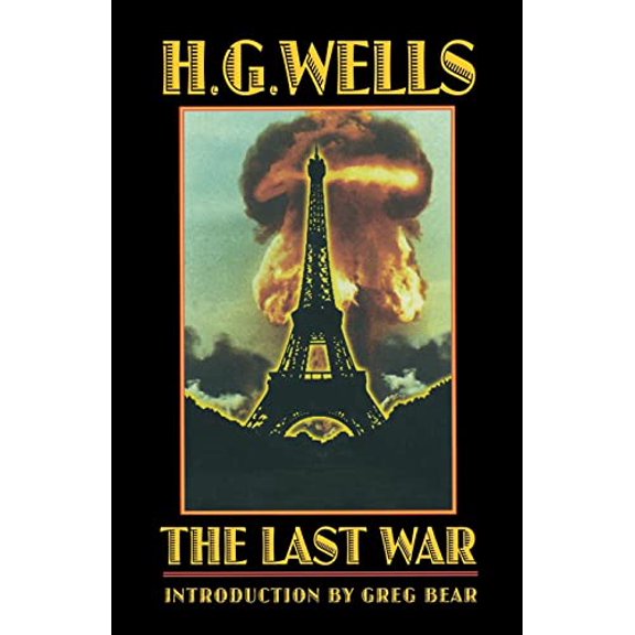 Pre-Owned The Last War: A World Set Free (Bison Frontiers of Imagination) Paperback