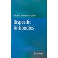 thumbnail image 1 of Bispecific Antibodies, (Hardcover), 1 of 1