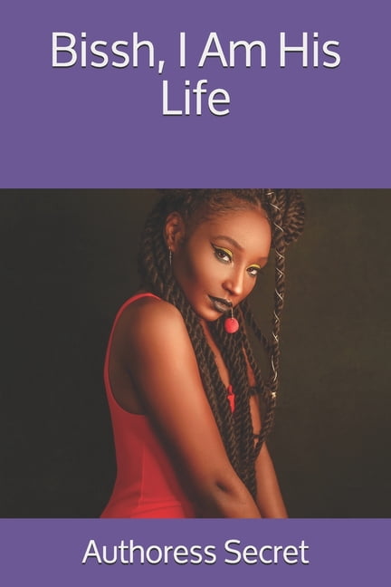 Bissh, I Am His Life (Paperback)
