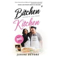 thumbnail image 1 of Bitchen' In The Kitchen: From my Big Family to your Table, (Hardcover), 1 of 1