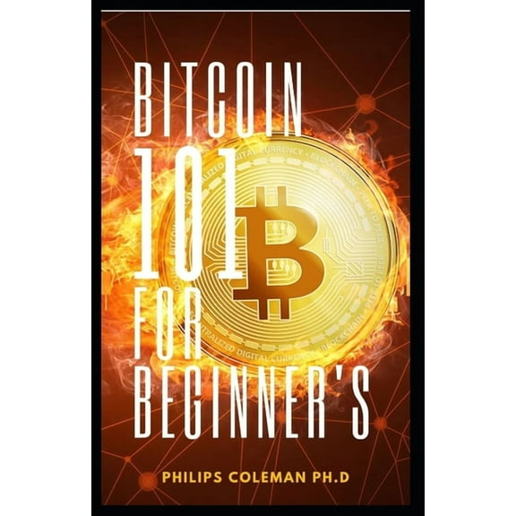 Bitcoin 101 for Beginner's